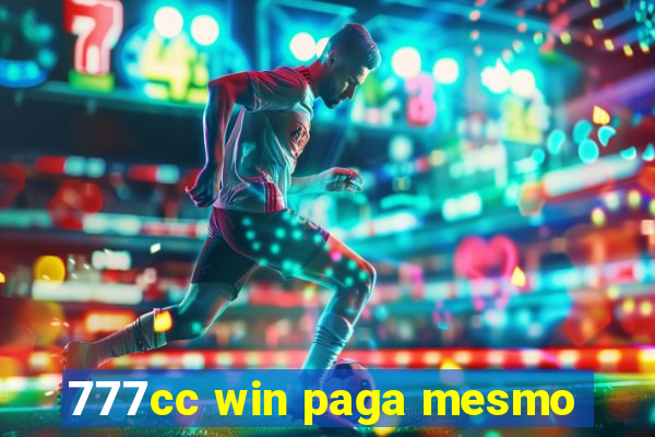 777cc win paga mesmo